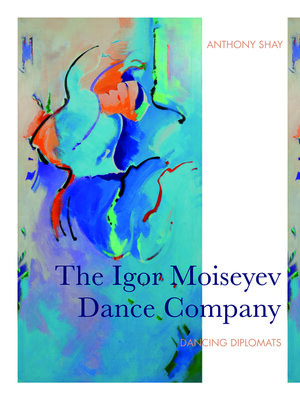 cover image of The Igor Moiseyev Dance Company